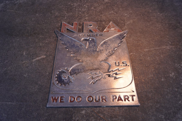 NRA - National Recovery Administration - Cast Aluminum Plaque A3168