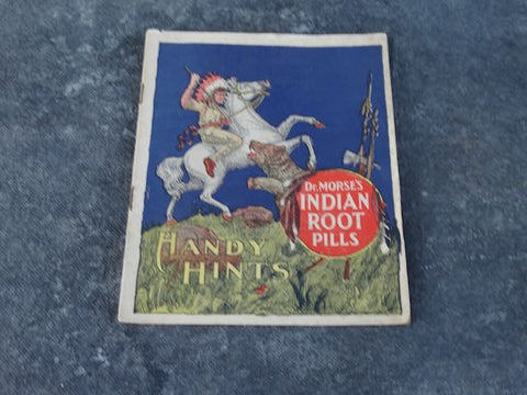 Handy Hints/ Dr Morse's Indian Root Pills Brochure AP1754