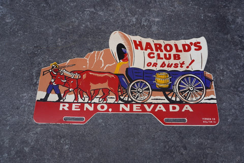 Harold's Club or Bust Reno Nevada Tin Litho License Plate Topper AP1810