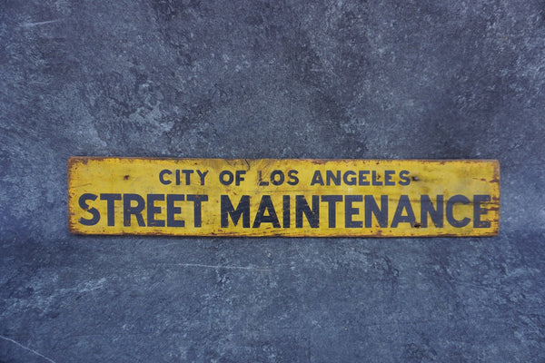 City of Los Angeles Street Maintenance Sign - Original - c 1930s AP1844