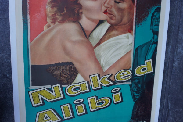 Naked Alibi 1954 Sterling Hayden & Gloria Grahame Original Movie Poster  AP1966