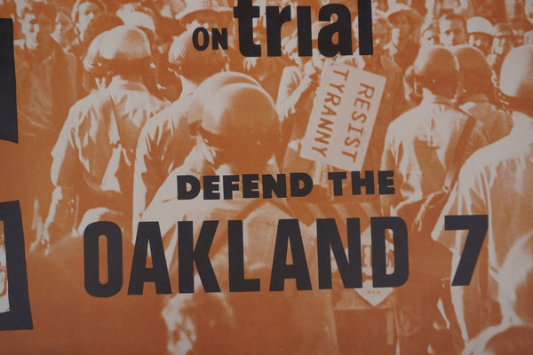 Stop the Draft Week on Trial, Defend the Oakland 7, Original Protest Poster, c.1968 AP2018