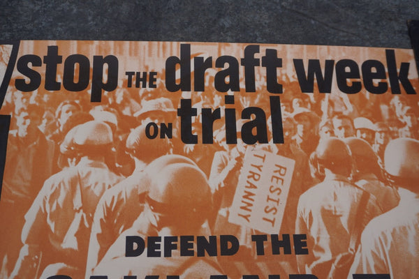 Stop the Draft Week on Trial, Defend the Oakland 7, Original Protest Poster, c.1968 AP2018