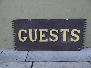 “GUESTS” Double Sided Sign