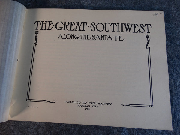 The Great Southwest  - Fred Harvey Booklet AP1511