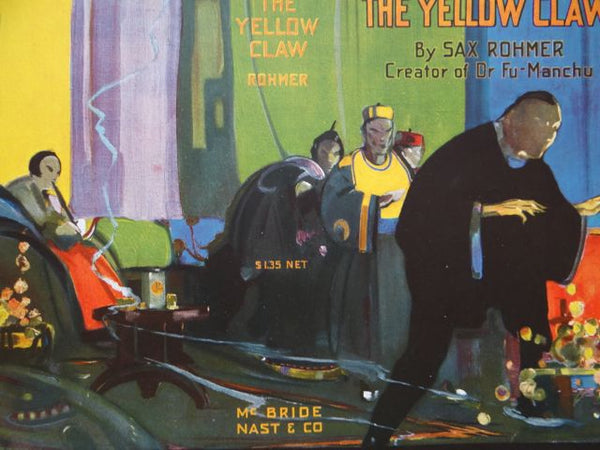 Book Jacket for Sax Rohmer’s The Yellow Claw (all about Dr. Fu Manchu!)