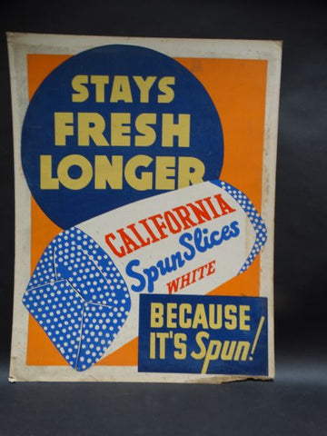Stays Fresher Longer California Spun Slices Bread Poster