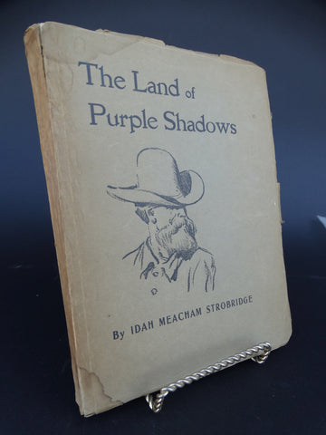 Book: “The Land of Purple Shadows” by Idah Meacham Strobridge