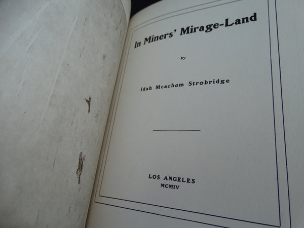 Book: “In Miners’ Mirage-Land” by Idah Meacham Strobridge