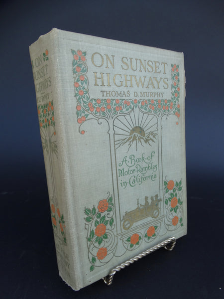 Book: “On Sunset Highways” by Thomas D. Murphy