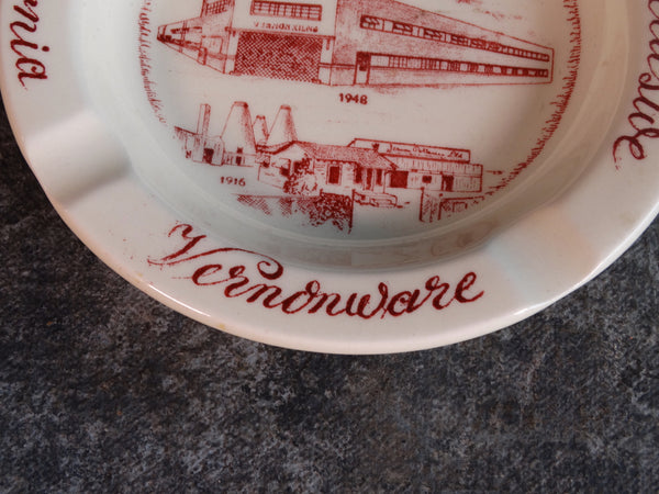 The Home of Exclusive Vernonware California - Promotional Ashtray CA2281