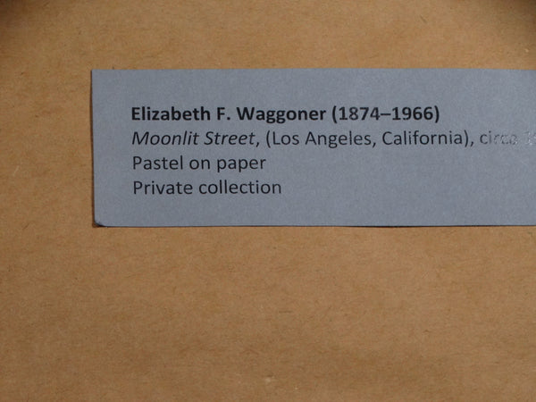 Elizabeth Waggoner (1874-1966) Moonlit Street (Los Angeles) Pastel on Paper P2855