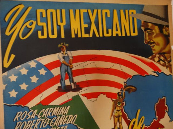 Yo Soy Mexicano De Aca De Este De Lado! --  Vintage Mexican movie Poster